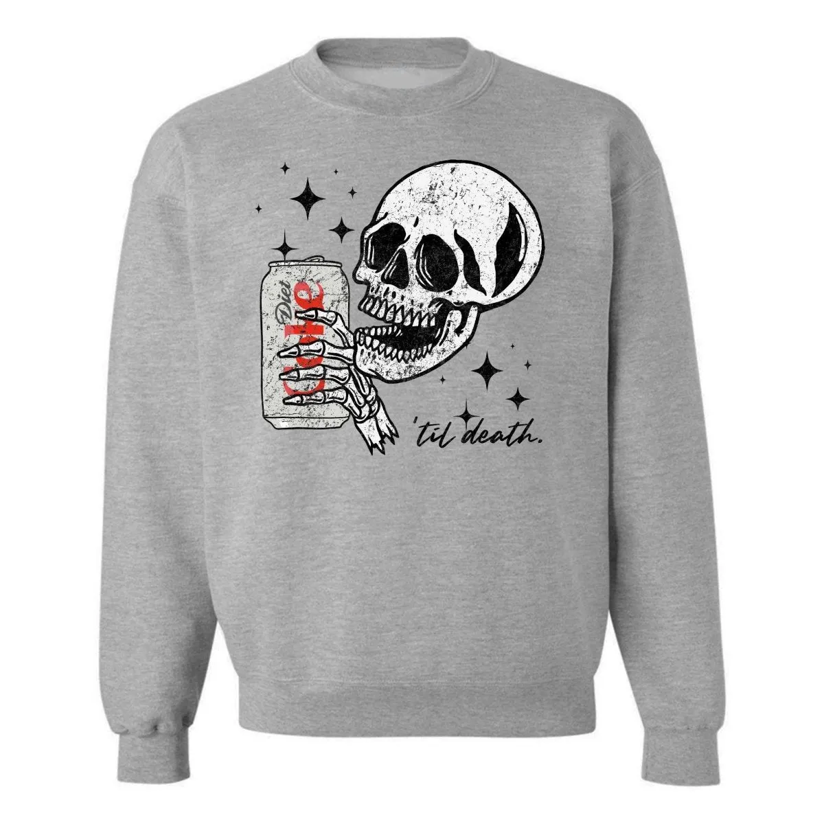 'Til Death Diet Coke' Crewneck Sweatshirt