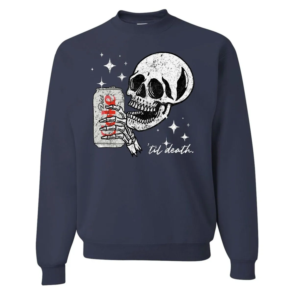 'Til Death Diet Coke' Crewneck Sweatshirt